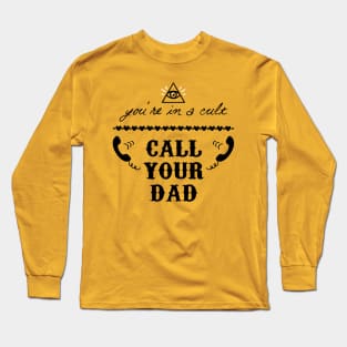 You're in a Cult Long Sleeve T-Shirt